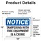 Signmission Tampering With Fire Equipment Is A Crime, 18 in W x Rectangle, Vinyl Decal OS-2PACK-NS-D-1218-L-18522 - alternate 4